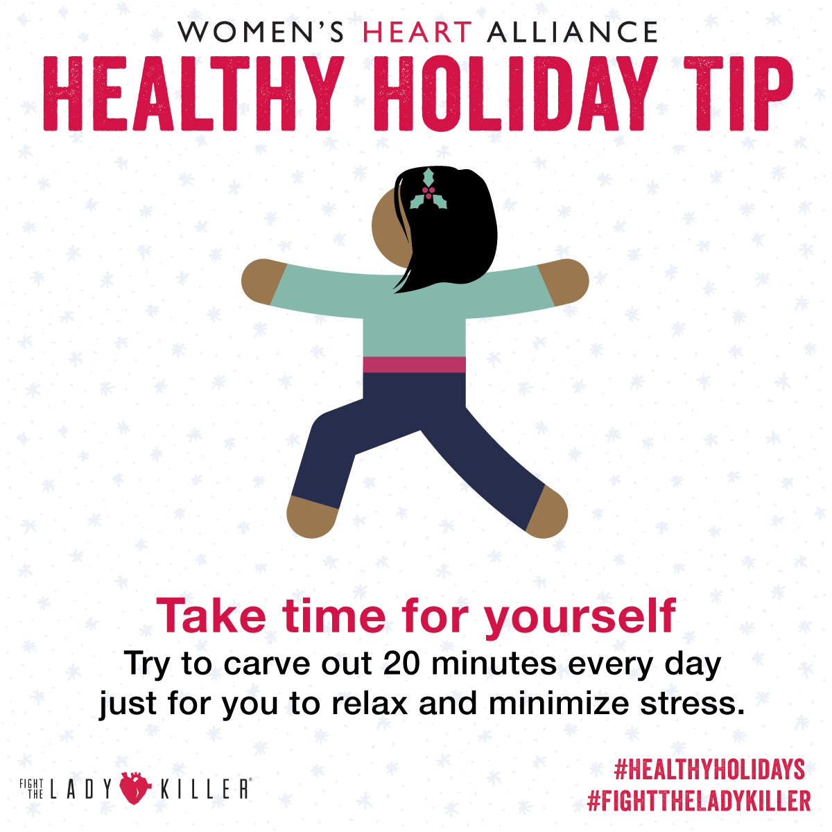 WHA Healthy Holiday Tip - take time for yourself